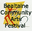 Bealtaine Community Arts Festival, Newbridge, Co Kildare