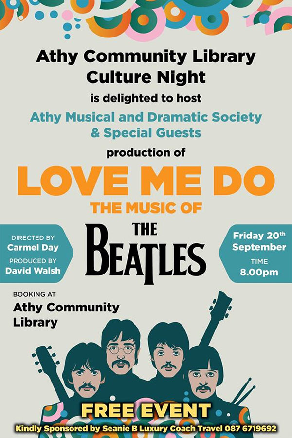Athy Musical and Dramatic Society perform a medley of Beatle hits, entitled Love me Do