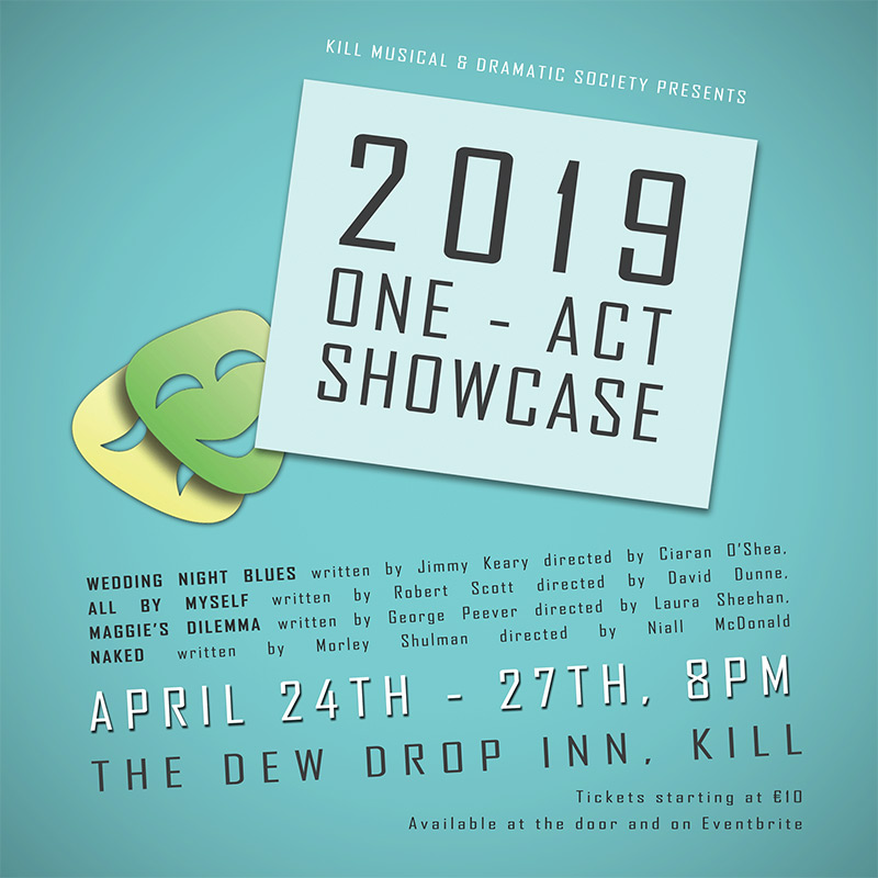 2019 One Act Showcase - Kill Musical and Dramatic Society