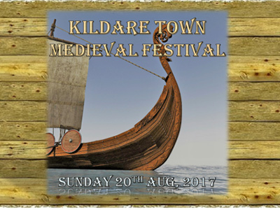 Kildare Town Medieval Festival 2017