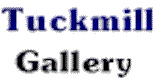 Tuckmill Gallery