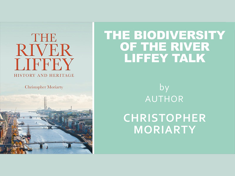The River Liffey: A Source of Biodiversity (free talk)