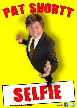 Pat Shortt : Selfie