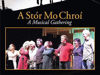 A Stór Mo Chroí - A Musical Gathering